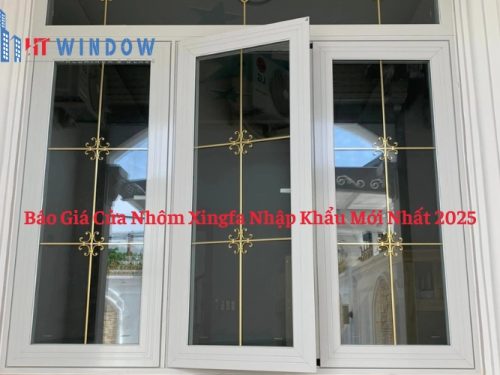 Báo Giá Cửa Nhôm Xingfa Nhập Khẩu