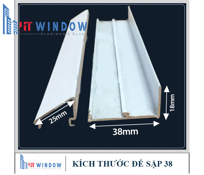 Kích thước đế sập nhôm 38